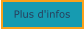 Plus d'infos