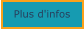 Plus d'infos