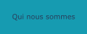 Qui nous sommes